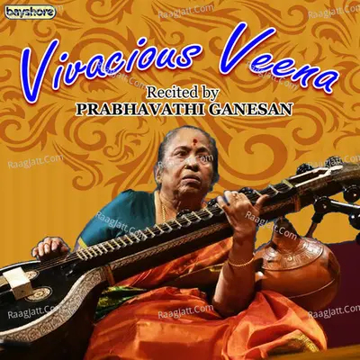 Vivacious Veena - C.S.Ramesh