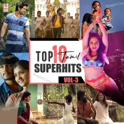 Top 10 Tamil Superhits Vol-3 Poster