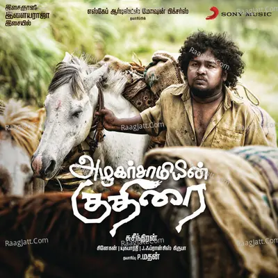 Azhagarsamiyin Kuthirai Poster