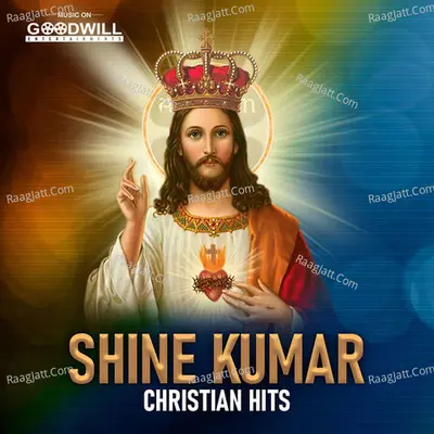 Shine Kumar Christian Hits Poster