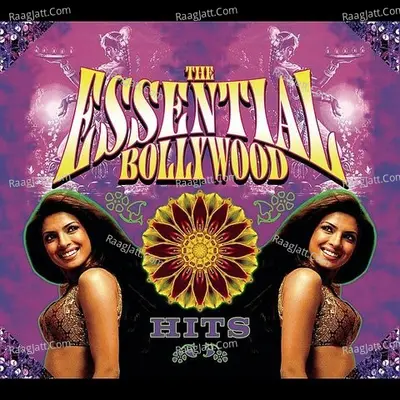 The Essential Bollywood Hits - Various Artist