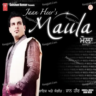 Maula - Jaan Heer