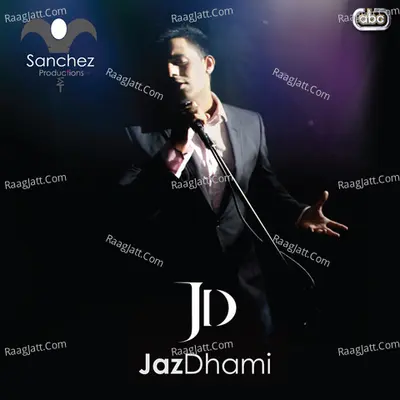 Jaz Dhami Poster