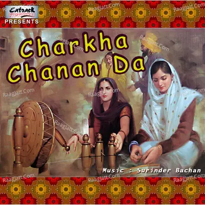 Charkha Chanan Da Poster