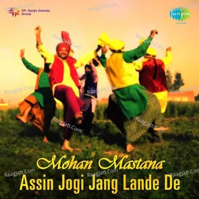 Mohan Mastana - Assin Jogi Jang Lande De Poster