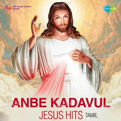 Anbe Kadavul - Jesus Hits - Shyam