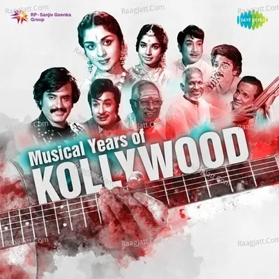 Musical Years of Kollywood Poster