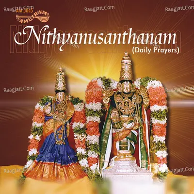 Nithyanausanthanam - Malola Kannan