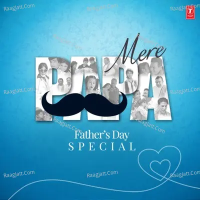 Father's Day Special - Mere Papa Poster