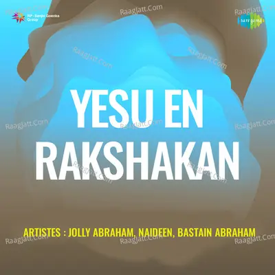 Yesu En Rakshakan Poster