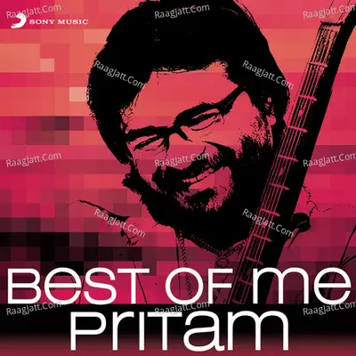 Best of Me Pritam Poster