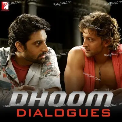 Dhoom Dialogues Poster