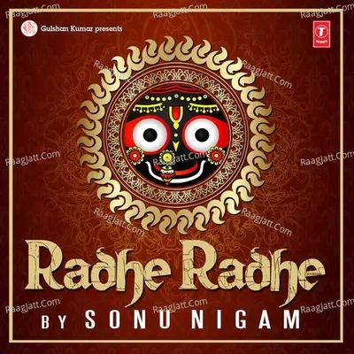 Radhe Radhe - Sonu Nigam