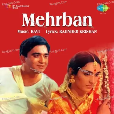 Mehrban - Mohammed Rafi