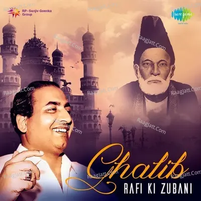 Ghalib - Rafi Ki Zubani - Mohammed Rafi