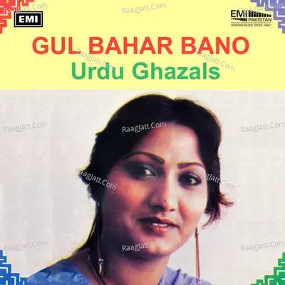 Urdu Ghazals - Gul Bahar Bano