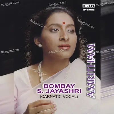 Amritham - Bombay Jayashri