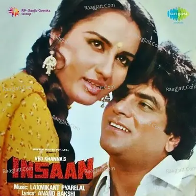 Insaan - Laxmikant - Pyarelal