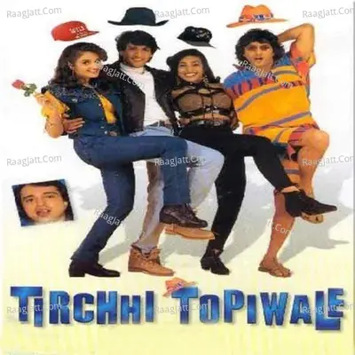 Tirchhi Topiwale Poster