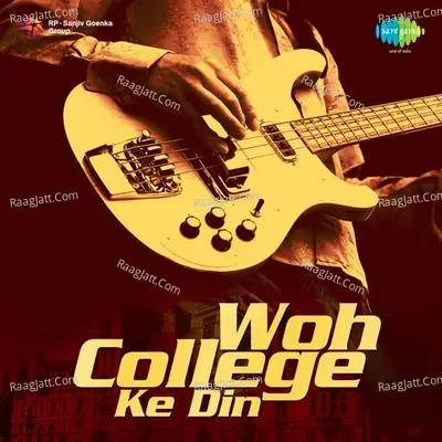 Woh College Ke Din Poster