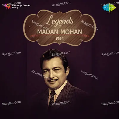 Legends Madan Mohan Volume 1 Poster