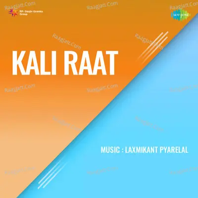 Kali Raat - Lata Mangeshkar