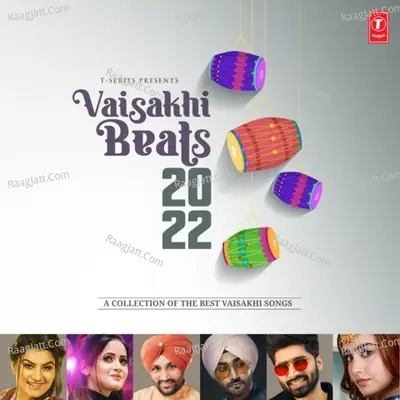 Vaisakhi Beats 2022 - A Collection Of The Best Vaisakhi Songs Poster