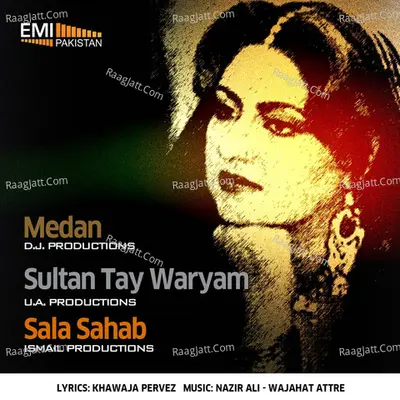 Medan - Sultan Tey Waryam - Sala Sahab Poster