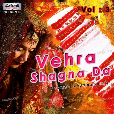 Vehra Shagna Da,Vol-3 - Jaspinder Narula