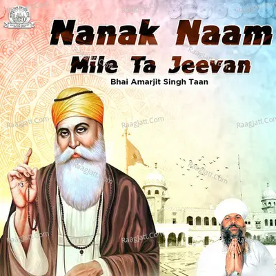 Nanak Naam Mile Ta Jeevan Poster