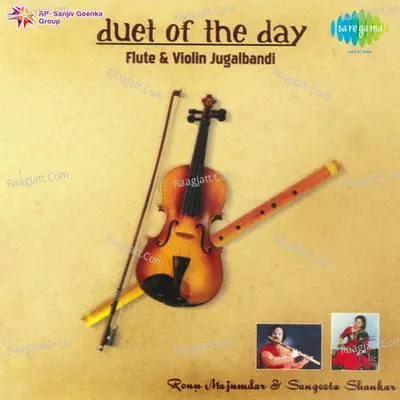 Duet Of The Day - Ronu Majumdar