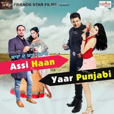 YDYP - Assi Haan Yaar Punjabi - Jassi Singh