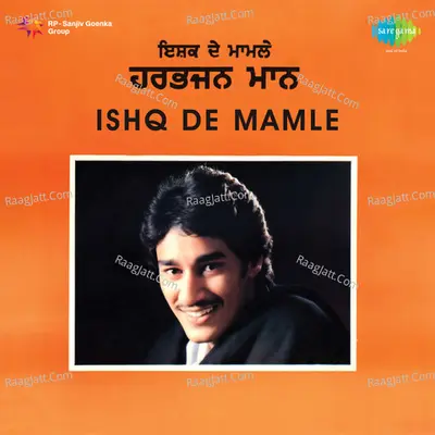 Harbhajan Maan - Ishaq De Mamle Poster