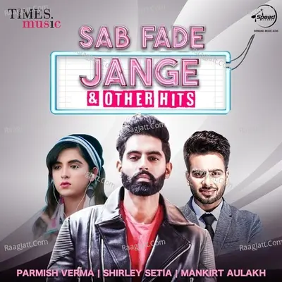 Sab Fade Jange & Other Hits Poster