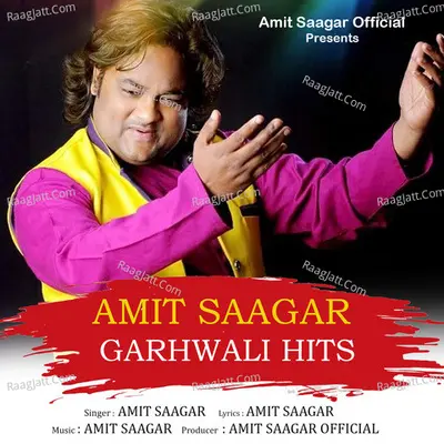 Amit Saagar Garhwali Hits Poster