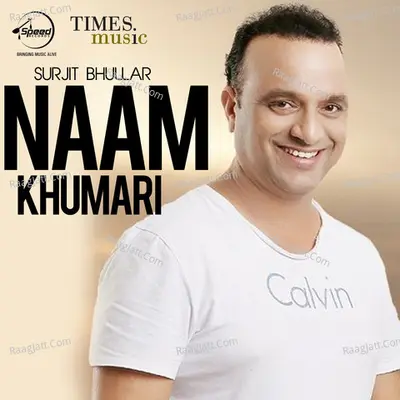 Naam Khumari - Surjit Bhullar