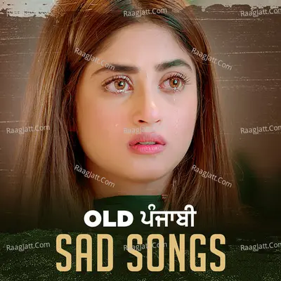 Old Punjabi Sad Songs Poster