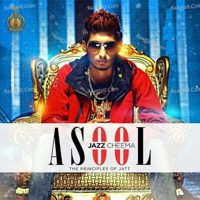 Asool - The Principles Of Jatt - Jazz Cheema