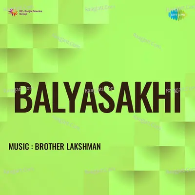 Balyasakhi - Bro Lakshmanan