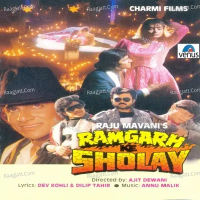 Ramgarh Ke Sholay - Kumar Sanu