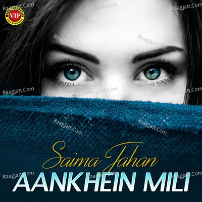 Aankhein Mili Poster