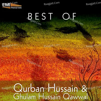 Best of Qurban Hussain & Ghulam Hussain Qawwal Poster