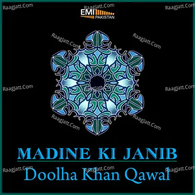 Madine Ki Janib - Doolah Khan Qawal