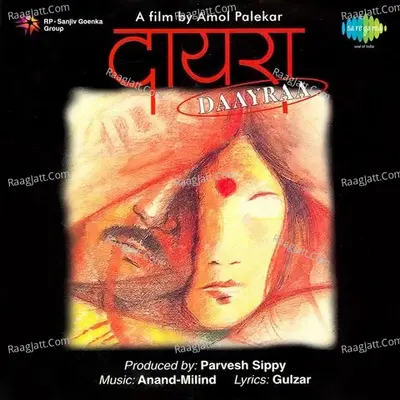 Daayraa - Asha Bhosle