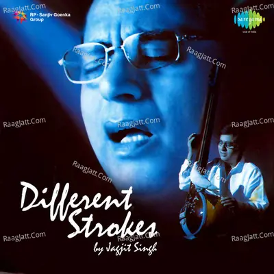 Different Strokes - Jagjit Singh - Jagjit Singh