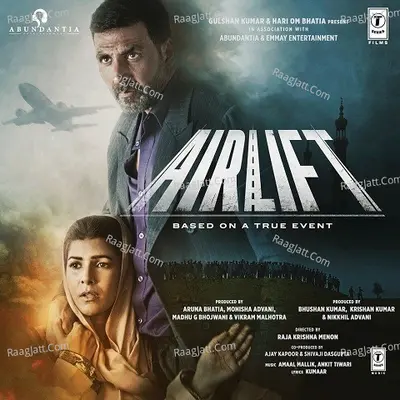 Airlift Songs - Amaal Mallik