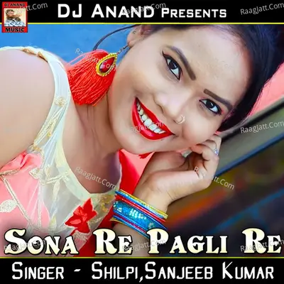 Sona Re Pagli Re Poster