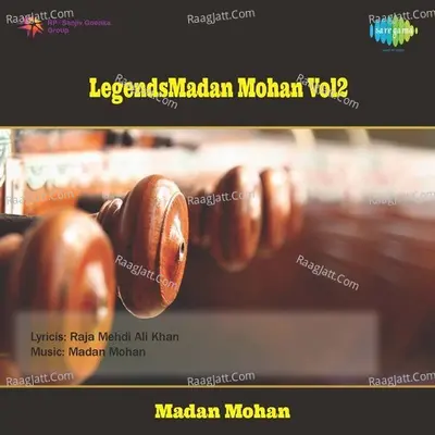 Legends Madan Mohan Volume 2 Poster