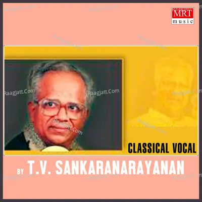 Vocal - T.V. Sankaranarayanan - T.V. Sankaranarayanan