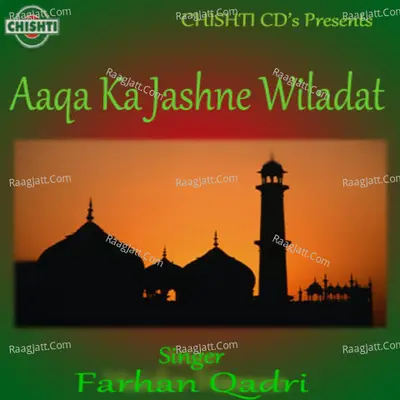 Aaqa Ka Jashne Wiladat - Farhan Ali Qadri